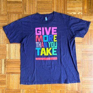 T-Shirt - GIVE MORE THAN YOU TAKE